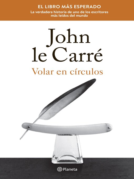 Title details for Volar en círculos (Edición mexicana) by John le Carré - Available